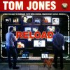 Tom jones Reload.jpg